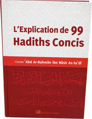 L'Explication De 99 Hadiths Concis, Livres, Yoorid, YOORID