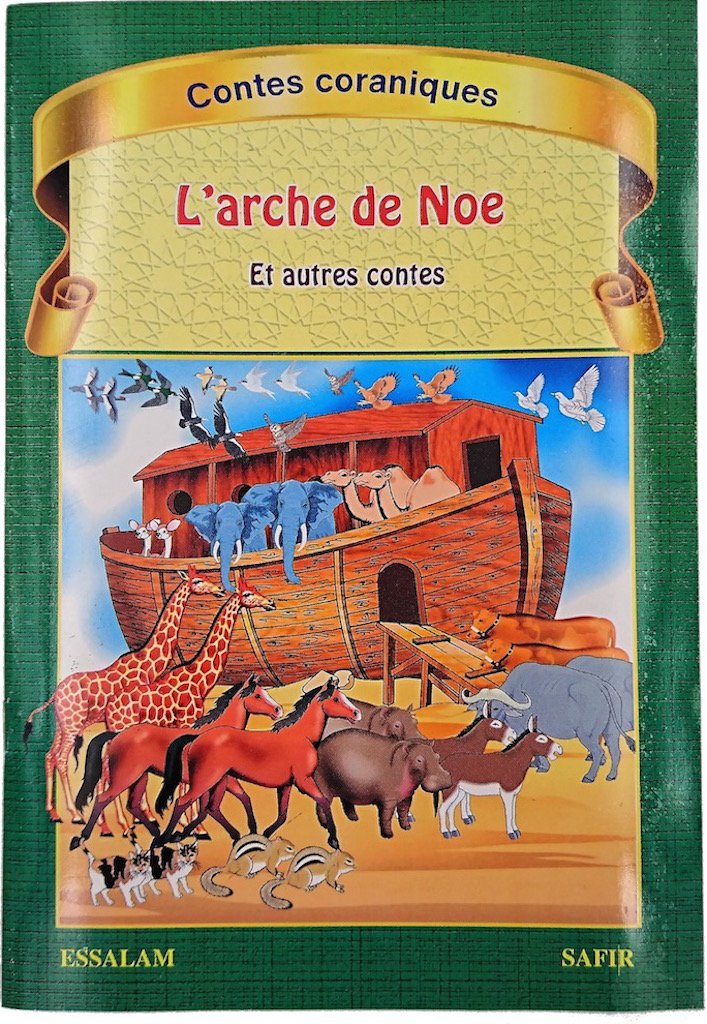 L'ARCHE DE NOE et autres contes (Collection contes coraniques), Livres, Yoorid, YOORID