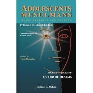 Adolescents musulmans - Soucis d'aujourd'hui Espoir de demain, Livres, Yoorid, YOORID