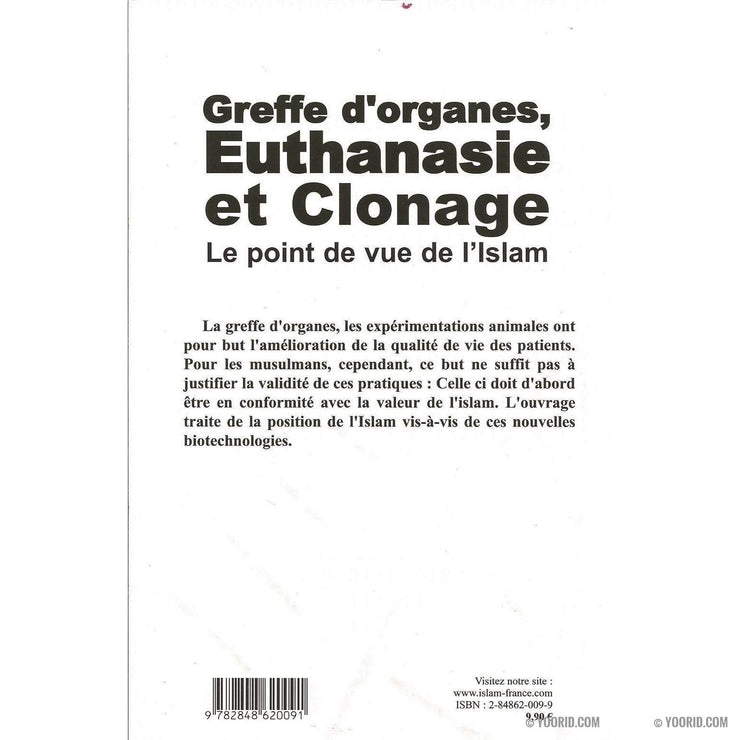 Greffe D'Organes, Euthanasie  Et Clonage, Livres, Yoorid, YOORID