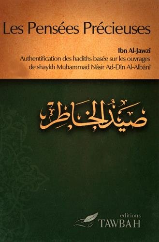 Les pensées précieuses : Authentification des hadiths basée sur les ouvrages de shaykh Muhammad Nâsir Ad-Dîn Al-Albânî, Book, Yoorid, YOORID