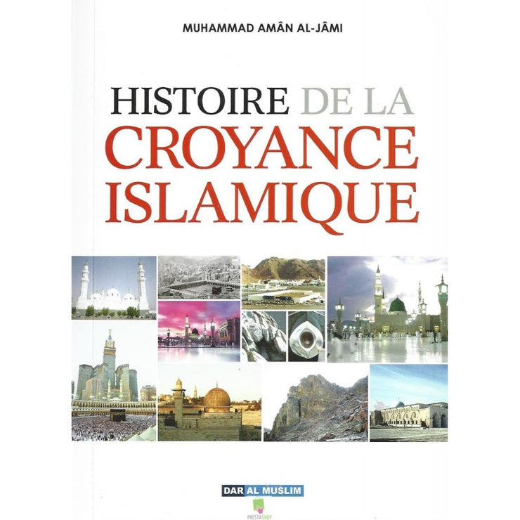 Histoire de la Croyance Islamique, Book, Yoorid, YOORID