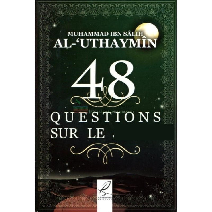 48 questions sur le jeûne d'après Al-Uthaymin