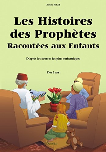 Les histoires des prophètes racontées aux enfants, Book, Yoorid, YOORID