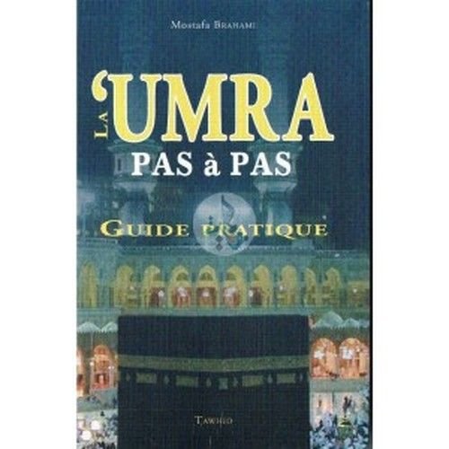 La 'Umra Pas À Pas : Guide Pratique, Book, Yoorid, YOORID