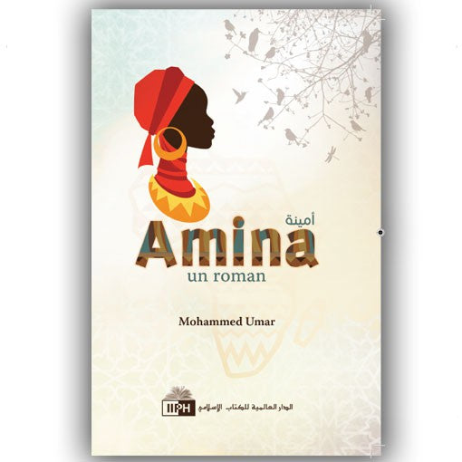Amina (Un Roman), De Mohammed Umar, Première Édition Française (2014), Book, Yoorid, YOORID