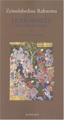 Le prophète : Tome 2, De la révélation à l'Hégire, Book, Yoorid, YOORID