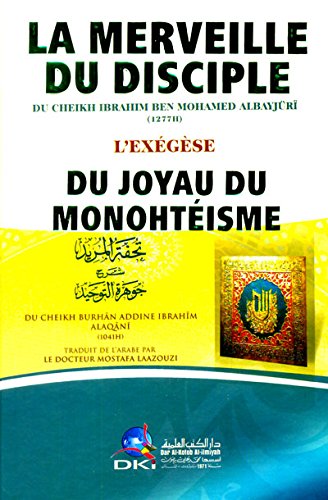 Livre La Merveille du Disciple - L'Exégèse du Joyau du Monothéisme (Jawharatu-t-Tawhid), Book, Yoorid, YOORID