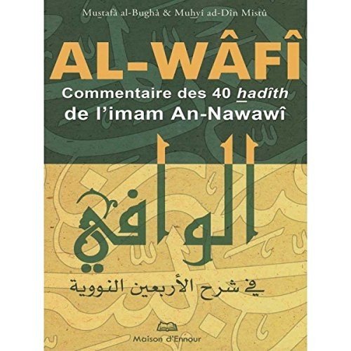 Al-Wafi, Commentaire des 40 Hadiths de l Imam An-Nawawi, Book, Yoorid, YOORID