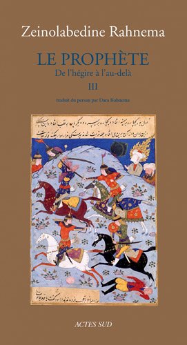 Le Prophète : Tome 3, De l'hégire à l'au-delà, Book, Yoorid, YOORID