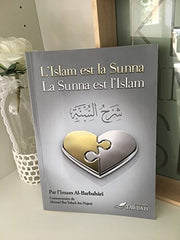 L'Islam Est La Sunna La Sunna Est L'Islam (Charh As-Sunnah), Book, Yoorid, YOORID