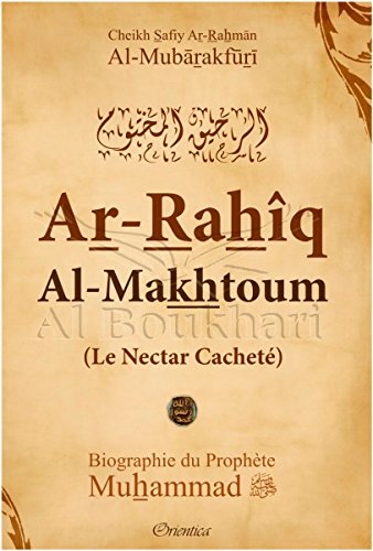 Le Nectar Cacheté - Ar-Rahîq Al-Makhtoum, Book, Yoorid, YOORID