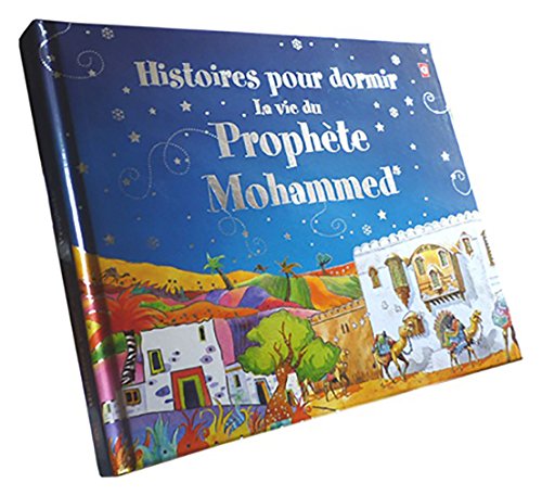 Histoires pour dormir  - Ma vie du Prophète Muhammad, Book, Yoorid, YOORID