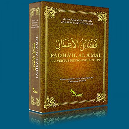 Fadhâ'il al a'mâl: Les vertus des bonnes actions, Book, Yoorid, YOORID