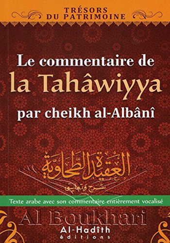 Le Commentaire De La Tahâwiyya Par Cheikh Al-Albânî, Book, Yoorid, YOORID