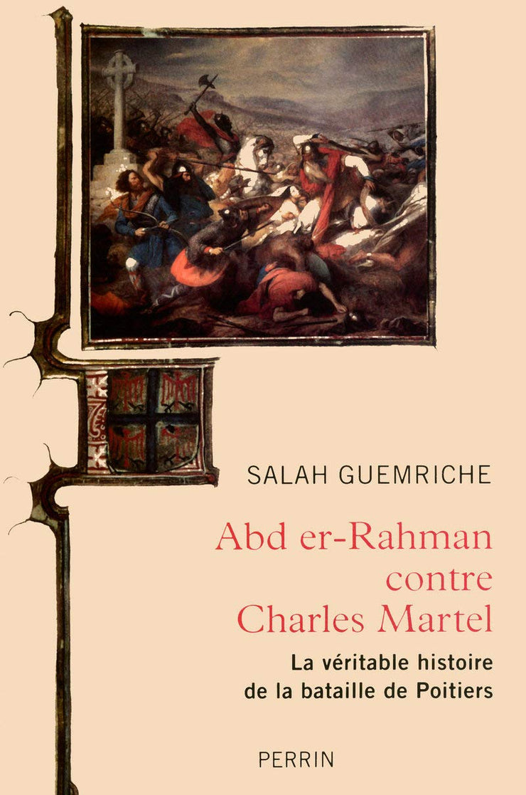 Abd Er-Rahman Contre Charles Martel, Book, Yoorid, YOORID