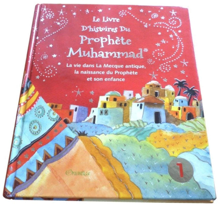 Le Livre d'Histoires du Prophète Muhammad (Cartonne) - Tome 1 : la Vie Dans la Mecque Antique, la Na, Book, Yoorid, YOORID