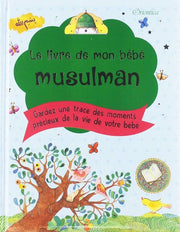 Livre de Mon Bebe Musulman (Bleu pour Garcons), Book, Yoorid, YOORID