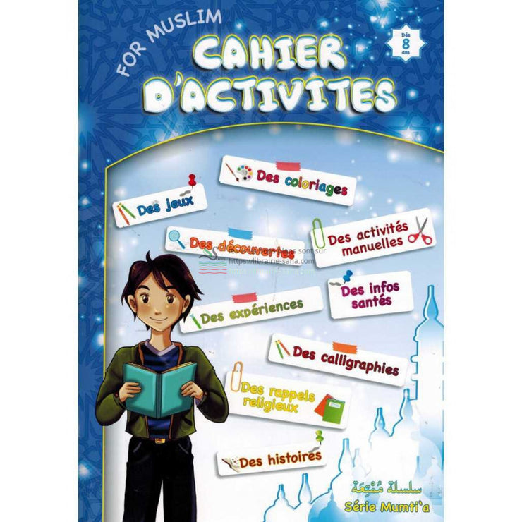 Cahier d'activités for muslim (Dès 8 ans)