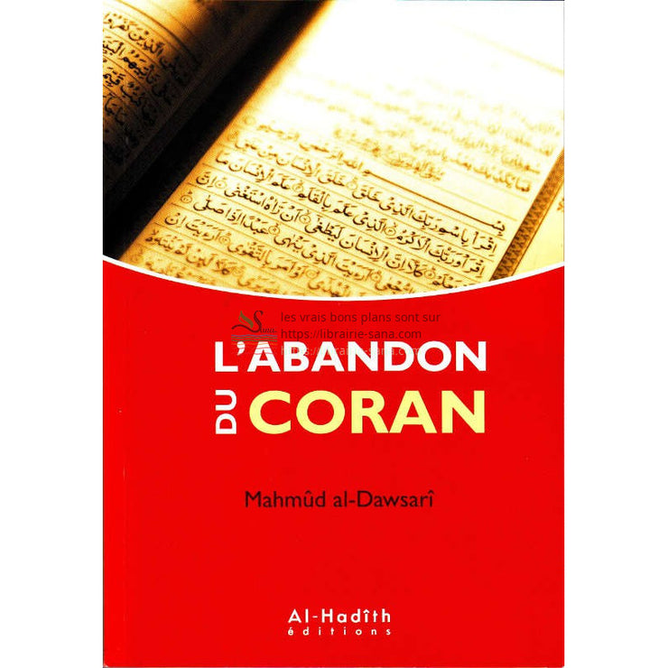 L'abandon du coran, de Mahmûd al-Dawsarî