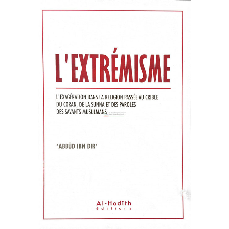 L'extrémisme, de Abbûd Ibn 'Alî Ibn Dir