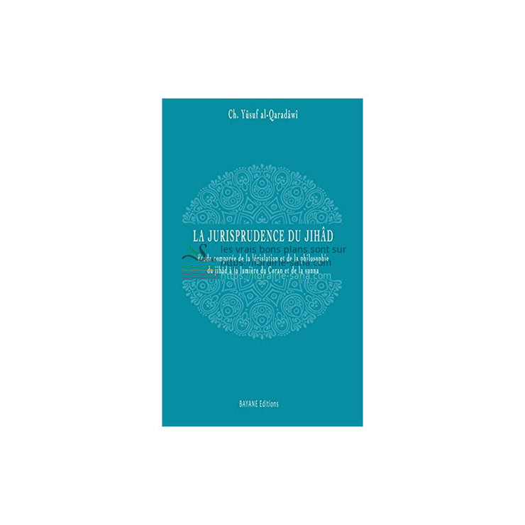 La jurisprudence du jihâd, de Cheikh Yusuf Al-Qaradawi