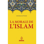 La morale de l’islam, de Abderrazak Mahri
