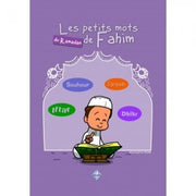 Les petits mots du Ramadan de Fahim d'après Mustapha Rami