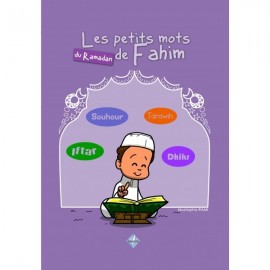 Les petits mots du Ramadan de Fahim d'après Mustapha Rami