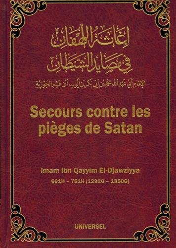 Secours contre les pièges de satan, de Ibn Qayyim El-Djawziyya