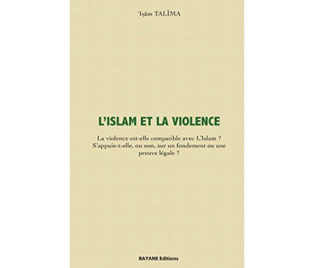 L'islam et la violence, de 'Isâm Talîma
